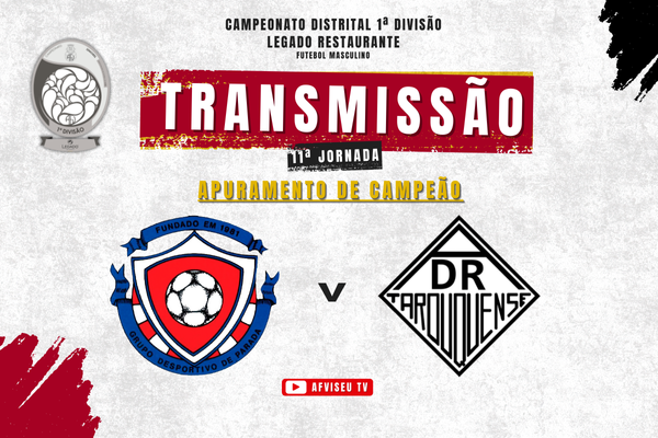 GD Parada e ADR Tarouquense com transmissão em direto